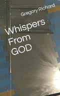 Whispers From GOD