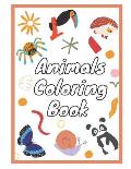 Animals coloring book for kids aged 2-9 years: 50 funny coloring animals for kids and toddlers