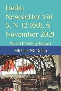 Dediu Newsletter Vol. 5, N. 12 (60), 6 November 2021: World Monthly Report