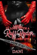 I Fell in Love with a Ruff Ryder: A Hood Love