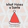 What Makes a Santa