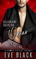 Billionaire Bachelor: Omar