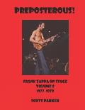 PREPOSTEROUS! Frank Zappa On Stage Volume 8 1977-1978