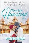 Winter Kisses At The Homestead Inn: Flirting With The Enemy