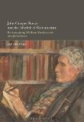 John Cowper Powys and the Afterlife of Romanticism: Re-Imagining William Wordsworth and John Keats