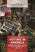 Voting in America: Examining the Facts