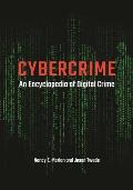 Cybercrime: An Encyclopedia of Digital Crime