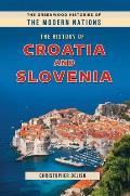 The History of Croatia and Slovenia
