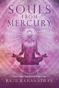 Souls from Mercury: Chakra Magic, Empowering Relationships