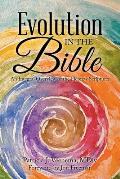 Evolution in the Bible: An Integral Overview of the Hebrew Scriptures