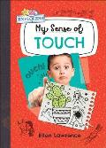 My Sense of Touch