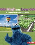 High and Low: A Sesame Street (R) Guessing Game