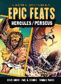 Epic Feats: The Legends of Hercules and Perseus