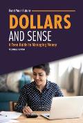 Dollars and Sense: A Teen Guide to Managing Money