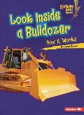 Look Inside a Bulldozer: How It Works