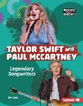 Taylor Swift and Paul McCartney: Legendary Songwriters