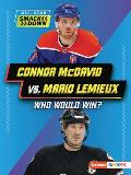 Connor McDavid vs. Mario LeMieux: Who Would Win?