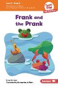 Frank and the Prank: Book 5