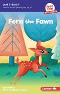 Fern the Fawn: Book 11