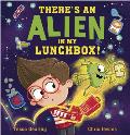There's an Alien in My Lunchbox!