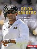 Deion Sanders: From Multisport Superstar to Coach Prime