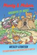 Monty & Melvin: Wizards Of Meeg