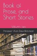 Book of Prose, and Short Stories II