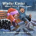 Winter Kinder: When It Snows In Kinder Square