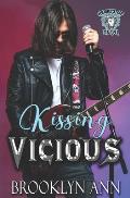 Kissing Vicious: A heavy metal romance