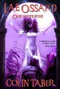Lae Ossard: One White Rose