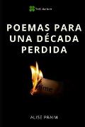 Poemas para una d?cada perdida