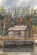 Another Day Afield: Hunting, fishing, and the places they lead us