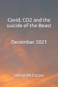 Covid, CO2 and the suicide of the Beast