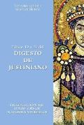 Libros 19 a 21 del Digesto de Justiniano: Texto latino-espa?ol y ensayo introductorio