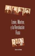 Lenin, Martov y la Revoluci?n Rusa