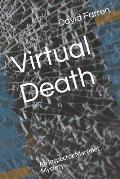 Virtual Death: An Inspector Martinet Mystery