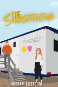 The Substitution: A Steamy Small Town Romance