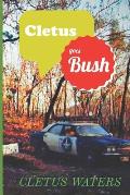 Cletus goes bush