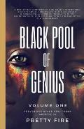 Black Pool of Genius: Volume One