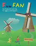 F is for Fan: Fan facts and coloring for ages 2 and beyond