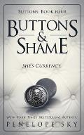 Buttons & Shame