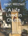 A Life Lived in Church: The Testimony of a Good Girl on Her Way to Hell