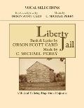 Liberty Jail - VOCAL SELECTIONS: A Musical to Bring Hope Out of Injustice