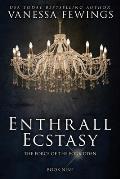 Enthrall Ecstasy (Book 9): Enthrall Sessions