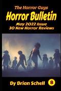 Horror Bulletin Monthly May 2022