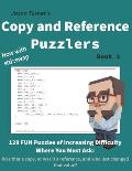 Copy and Reference Puzzlers - Book 2: 128 FUN Puzzles