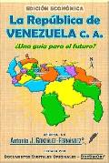 La Rep?blica de VENEZUELA c. a.: ?Una gu?a para el futuro?