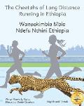 The Cheetahs of Long Distance Running: Legendary Ethiopian Athletes in Somali and English