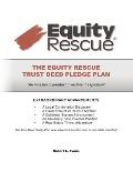The Equity Rescue Trust Deed Pledge Plan