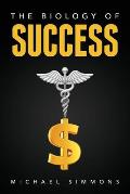 The Biology of Success: The Nature of Success